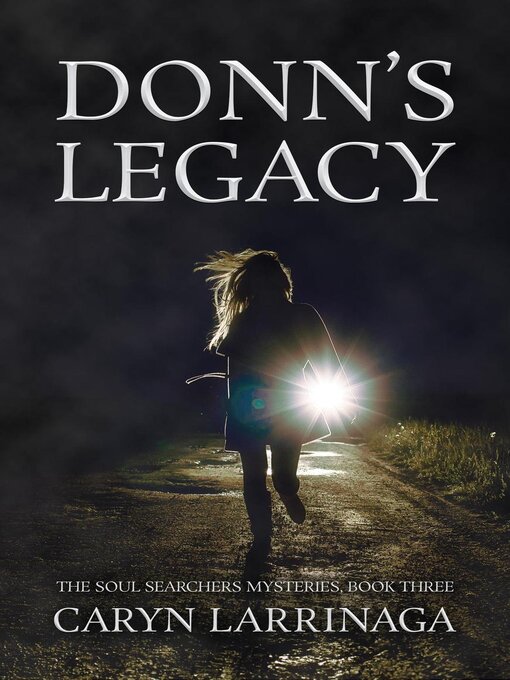 Title details for Donn's Legacy by Caryn Larrinaga - Available